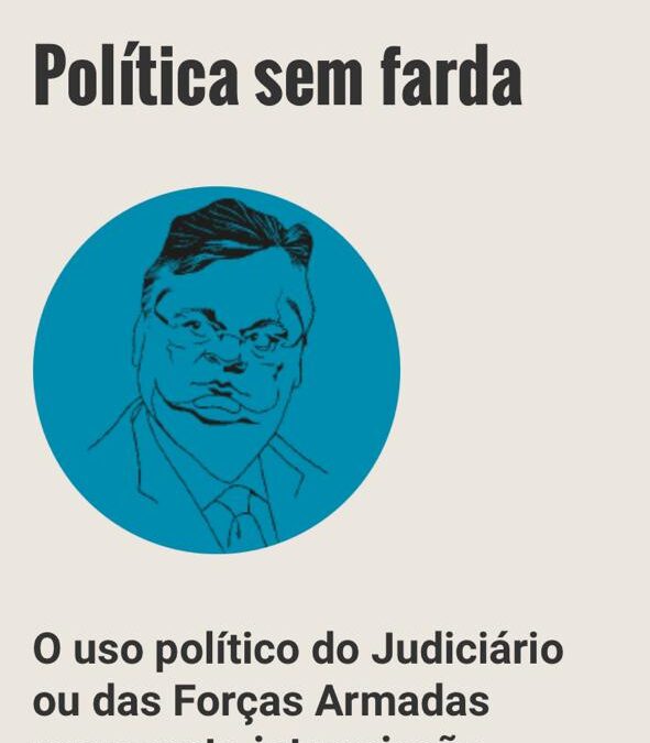 “Uso político das Forças Armadas é intromissão no jogo democrático”, alerta Dino