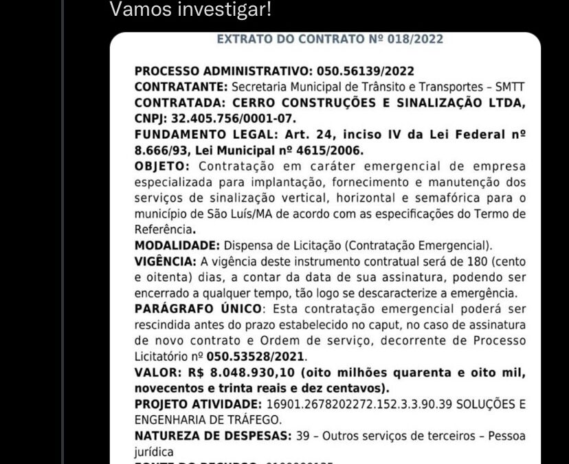 Paulo Victor denuncia que Braide contratou de forma emergencial, por dispensa de licitação, empresa para sinalizar ruas